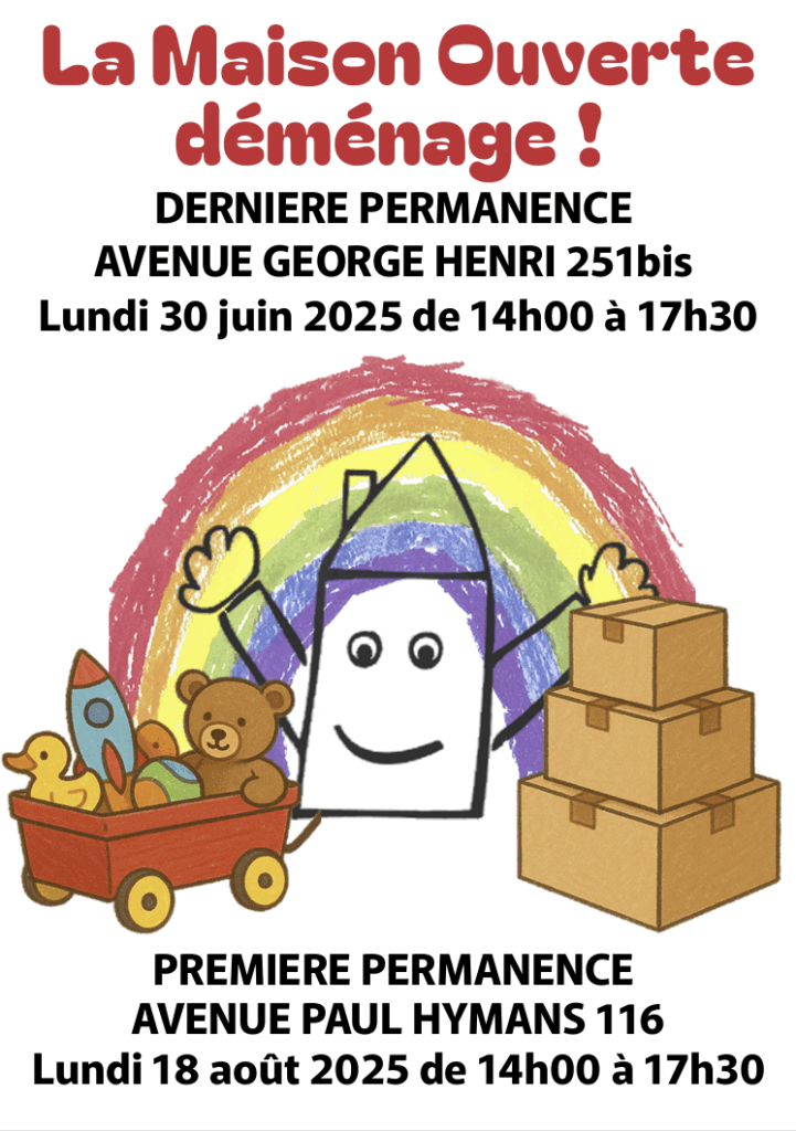 La maison ouverte déménage